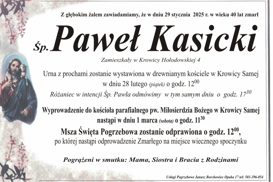Zmarł Paweł Kasicki [40 lat]