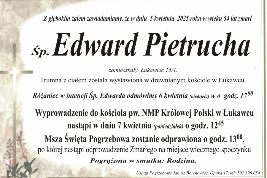 Zmarł Edward Pietrucha [54 lata]
