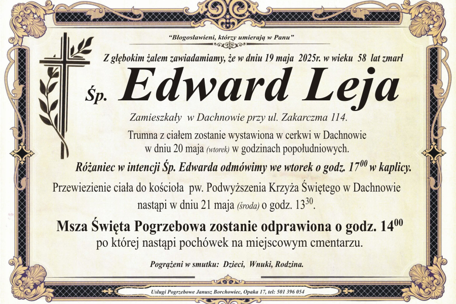 Zmarł Edward Leja [58 lat]