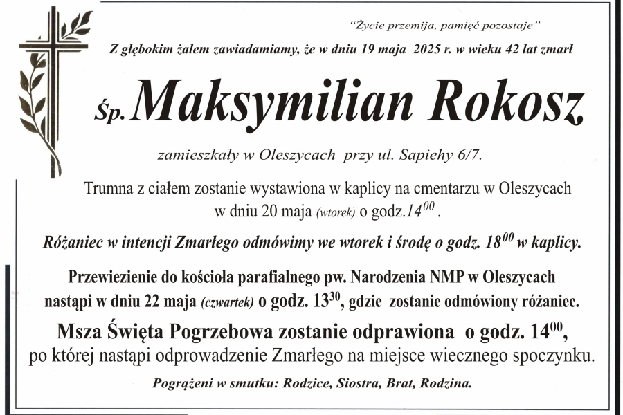 Zmarł Maksymilian Rokosz [42 lata]