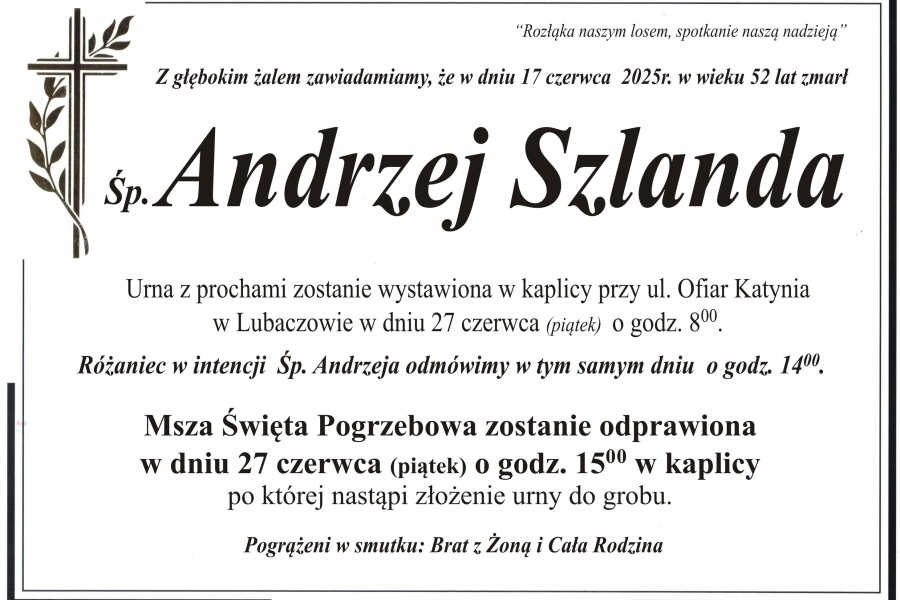 Zmarł Andrzej Szlanda [52 lata]