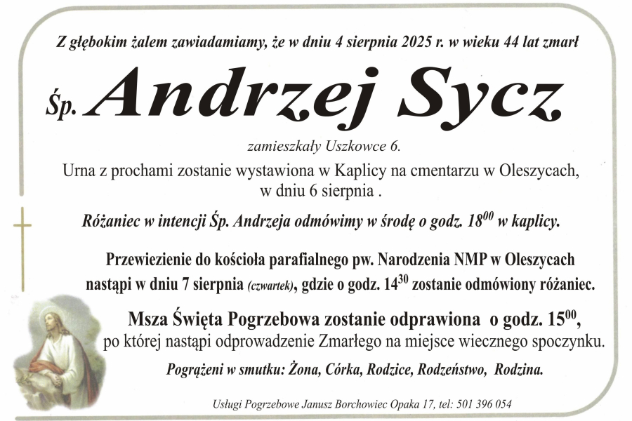Zmarł Andrzej Sycz [44 lata]