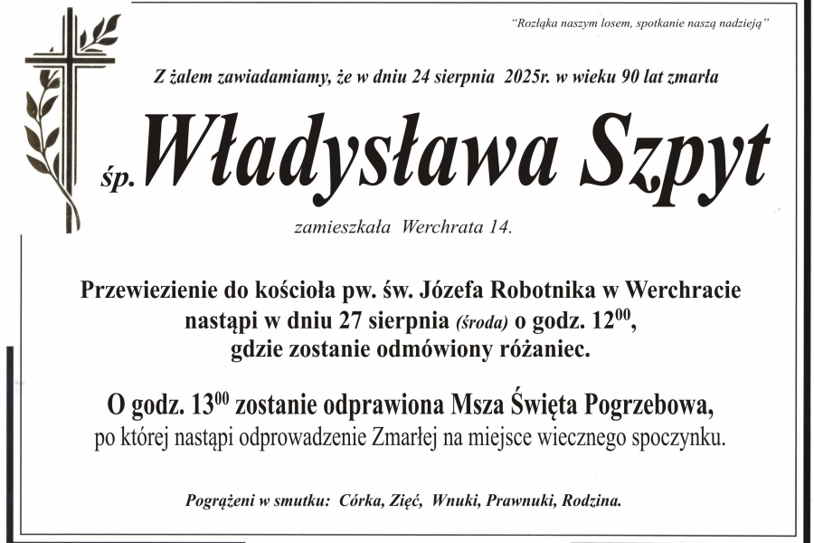 Zmarła Władysława Szpyt [90 lat]