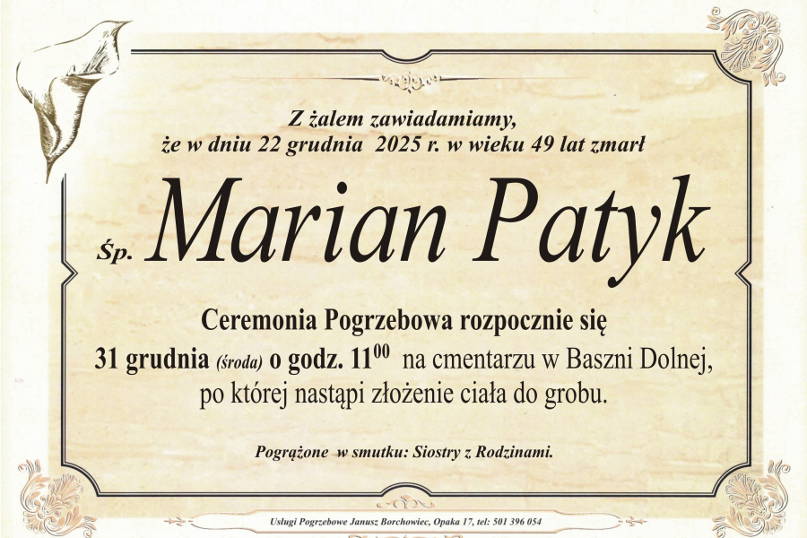 Zmarł Marian Patyk [49 lat]