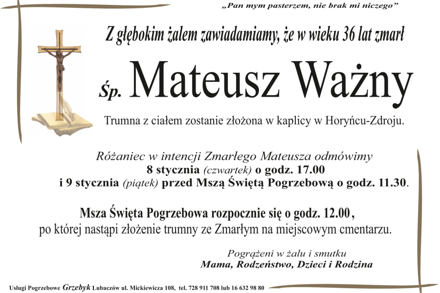 Zmarł Mateusz Ważny [36 lat]