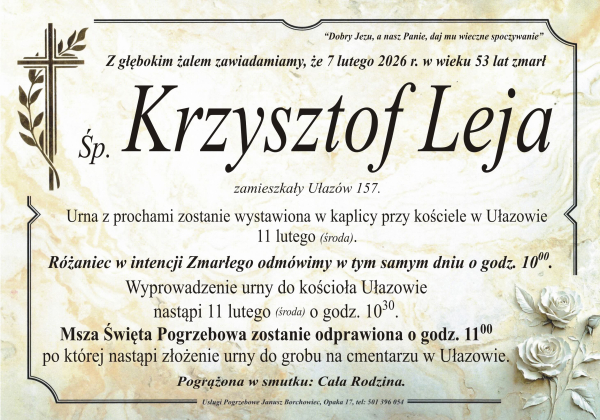 Zmarł Krzysztof Leja [53 lata]