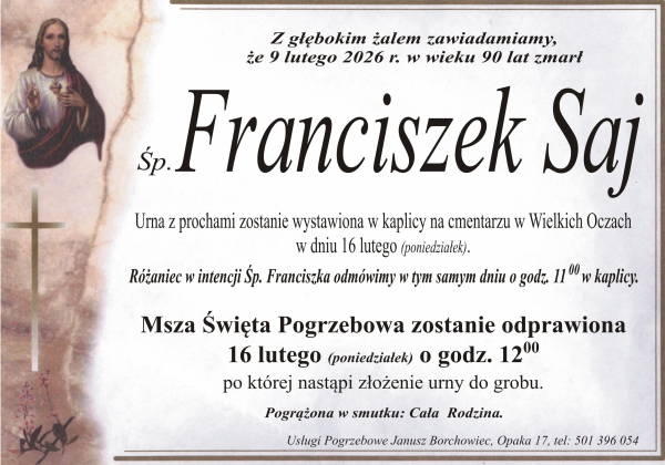 Zmarł Franciszek Saj [90 lat]