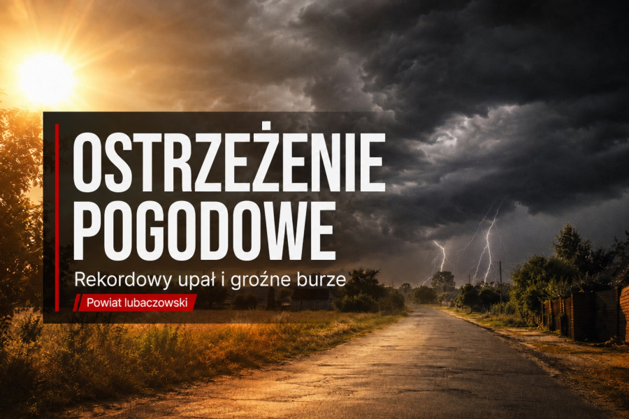 IMGW ostrzega powiat lubaczowski. Najpierw 39°C, później burze z wiatrem do 100 km/h