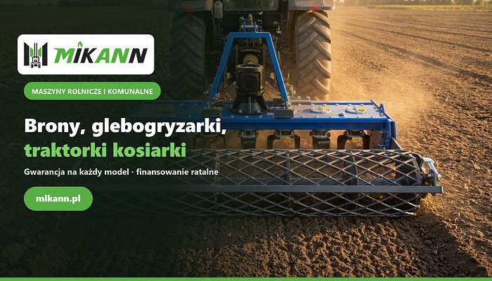 Maszyny rolnicze od dealera Mikann