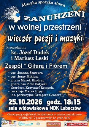 Zanurzeni w wolnej przestrzeni - Wieczór poezji i muzyki