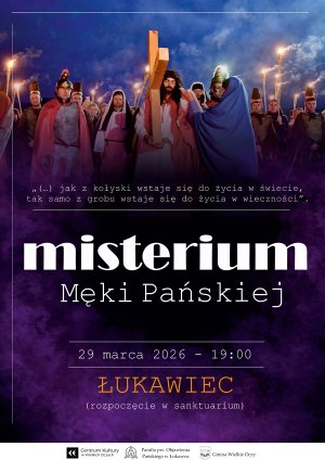Misterium Męki Pańskiej w Łukawcu